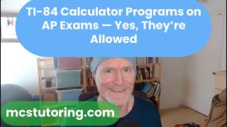 TI-84 Programs on AP Exams — Yes, They’re Allowed