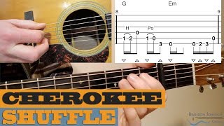 “Cherokee Shuffle” | Traditional – Intermediate Guitar Lesson with TAB