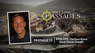 Shiloh: The Place Where God Once Dwelt | Passage 15