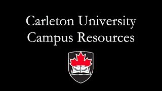 Carleton University Campus Resources