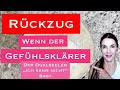 Rückzug vom Gefühlsklärer der Dualseelen #6