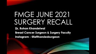 FMGE June 2021 - Surgery Recall Questions with important points by Dr. Rohan Khandelwal