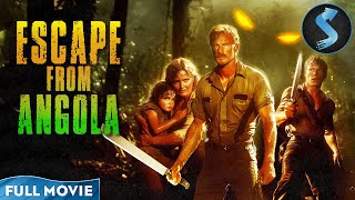 Escape Through War-Torn Wilderness | Action Adventure | Full Movie | Escape From Angola