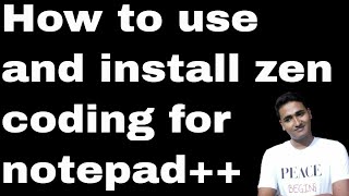 How to use and install zen coding for notepad++
