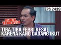 Dunia Terbalik - Tiba Tiba Febri Kesal Karena Kang Dadang Ikut