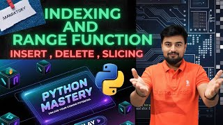 20. Python Negative Indexing & Range Function