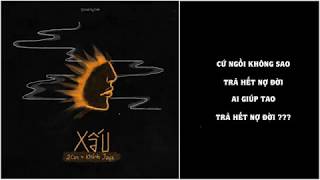 Xấu - Khánh Jayz ft. 2Can | Lyric Video