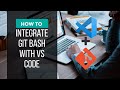 Integrate Git Bash with VS Code || Python Tutorial 2