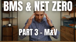 BMS & NET ZERO - Measurement and Verification