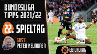 "Beidfüßig" Bundesliga Tipps - Prognose 22. Spieltag | Gastexperte: Peter Neururer
