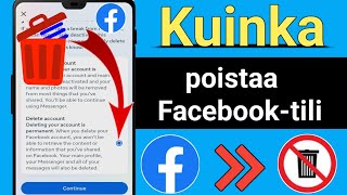 Kuinka poistaa Facebook-tili (2024) ||