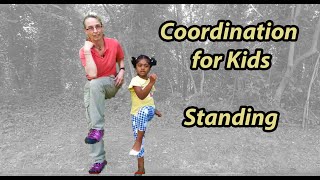 Standing Same-side and Opposites Practice: Pediatric Physical Therapy Coordination Drills #2