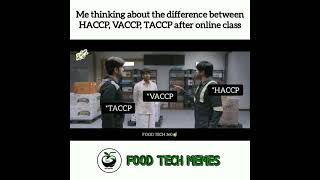 HACCP VACCP TACCP 😅 #shorts #foodtechmemes