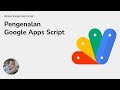 001 - Pengenalan Google Apps Script