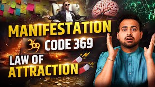 Manifest Anything in 45 Days: Secret of Code 369 | Law of Attraction Technique by Astro Arun Pandit