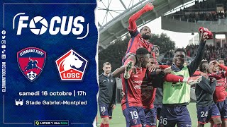 J10 | [Focus] Clermont Foot 63 - LOSC Lille