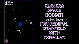 Space Dodge Game in Python : Part 1 Procedural Parallax Starfield (PyGame)