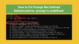 How to Fix Prompt Not Defined || ReferenceError: prompt is undefined.