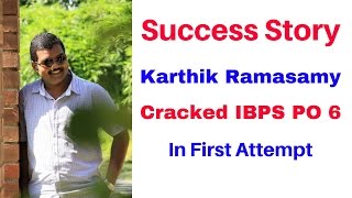A Working Professional Who Cracked IBPS PO 6 in First Attempt | Success Story