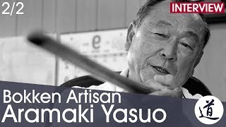 Aramaki Yasuo - Bokken Manufacture 3rd Generation Craftsman [Interview part 2/2 - EN/FR/JA]