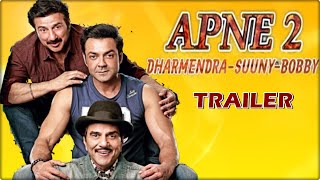 Apne 2 Official Trailer | Dharmendra | Sunny Deol | Bobby Deol | Apne 2 Movie Trailer,First Look