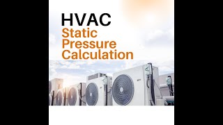 Static Pressure Calculation for Fans & HVAC Systems!