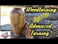 How to Deep Hollowing, Advanced Wood Turning