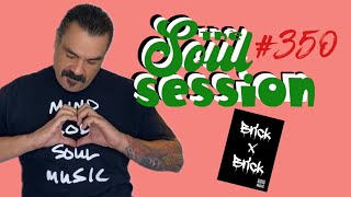 The Soul Session w/ Reynaldo Moreno | Episode 350