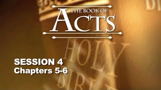 Chuck Missler - Acts (Session 4) Chapters 5 \u0026 6