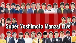 Super Yoshimoto Manzai Live