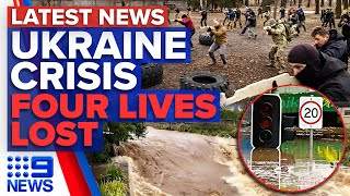 Ukrainian civilians prepare to fight, Queensland flood emergency claim four lives | 9 News Australia