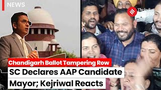 Chandigarh Mayor Election Verdict: Supreme Court Declares AAP Candidate Mayor; Kejriwal Reacts