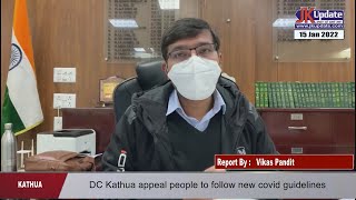 DC Kathua appeal people to follow new covid guidelines