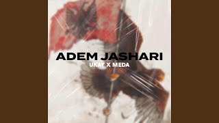 ADEM JASHARI (feat. Meda)