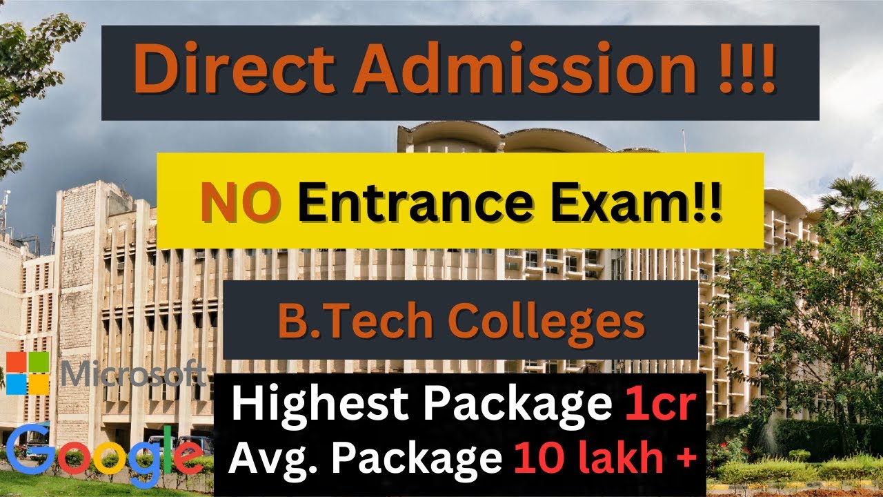 Direct Engineering Admission 2023😱 B.Tech College 🤩| No Entrance Exam🤩 ...