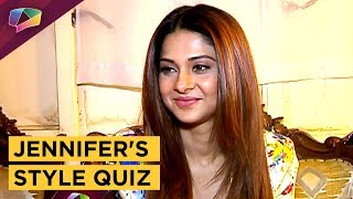 Jennifer Winget Takes Up The Style Quiz | Exclusive | India Forums