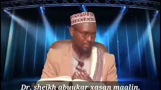 waswaaska dhibaatadiisa sh Abuukar xasan maalin