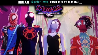 Spider-Man ACROSS the Spiderverse | Tih Theihloh a Awmlo ani tawp mai...