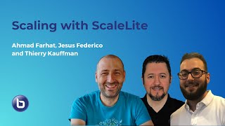 Scaling with ScaleLite - #BigBlueButtonWorld 2023