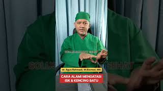 Cara Alami Atasi Anyang-anyangan | ISK | Kencing Batu #sehatalanabi #resepjsr #shorts #terapiquran