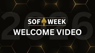 SOF Week 2026 Welcome Video