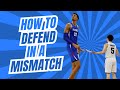 How To Defend In A Mismatch with DJ Sackmann #HoopStudy