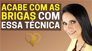 Coloque fim nas brigas com o marido aplicando essa técnica simples | Silvana Blanc