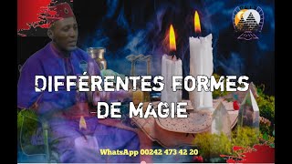 LES DIFFÉRENTES FORMES DE MAGIE PART 1