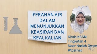 Tcer Nad - Peranan Air Dalam Menunjukkan Keasidan dan Kealkalian