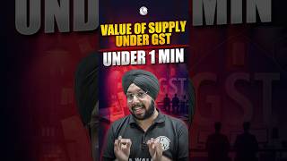 Value of Supply Under GST 🔥 Revise Under 1 Min. #Shorts #Taxation #CAInter