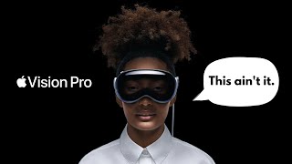 Apple Vision Pro: I'm STILL Not Convinced
