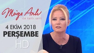 Müge Anlı İle Tatlı Sert 4 Ekim 2018 | Perşembe