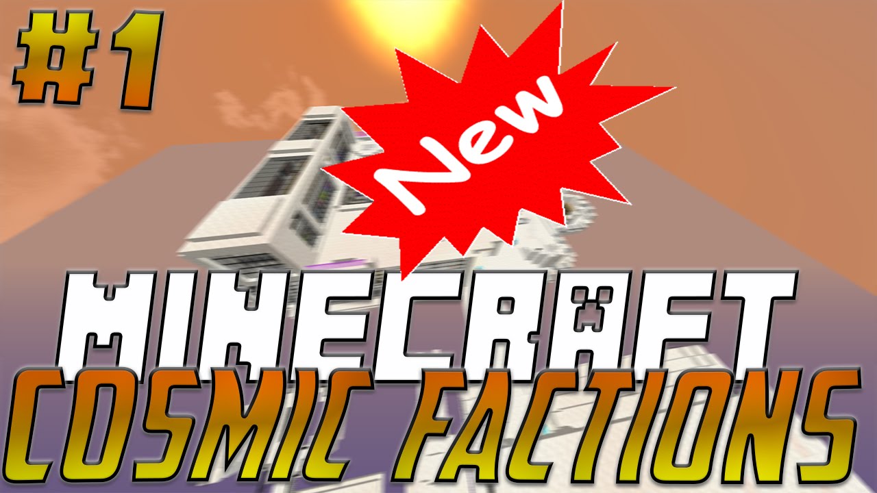 Minecraft Cosmic Factions #1 - Welcome To Cosmic! - YouTube