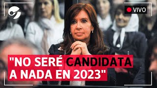 Cristina Kirchner habló tras ser condenada a prisión: "No voy a ser candidata a nada en 2023"